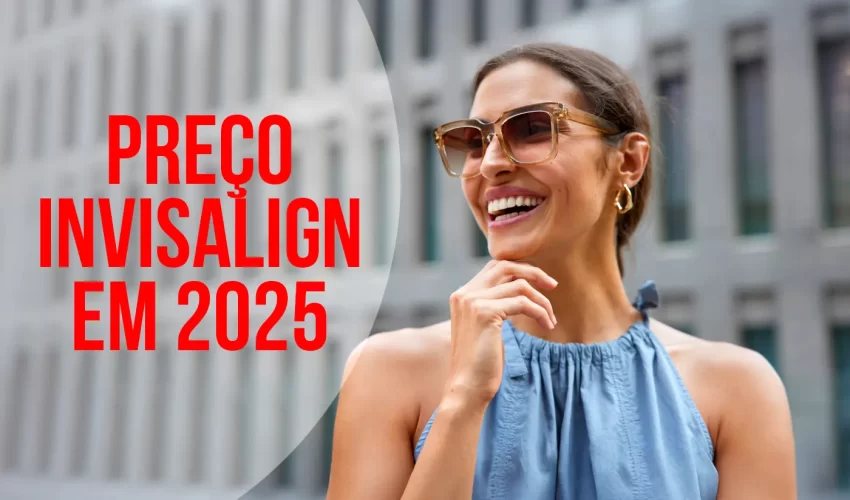 img preço do invisalign em 2025 2026